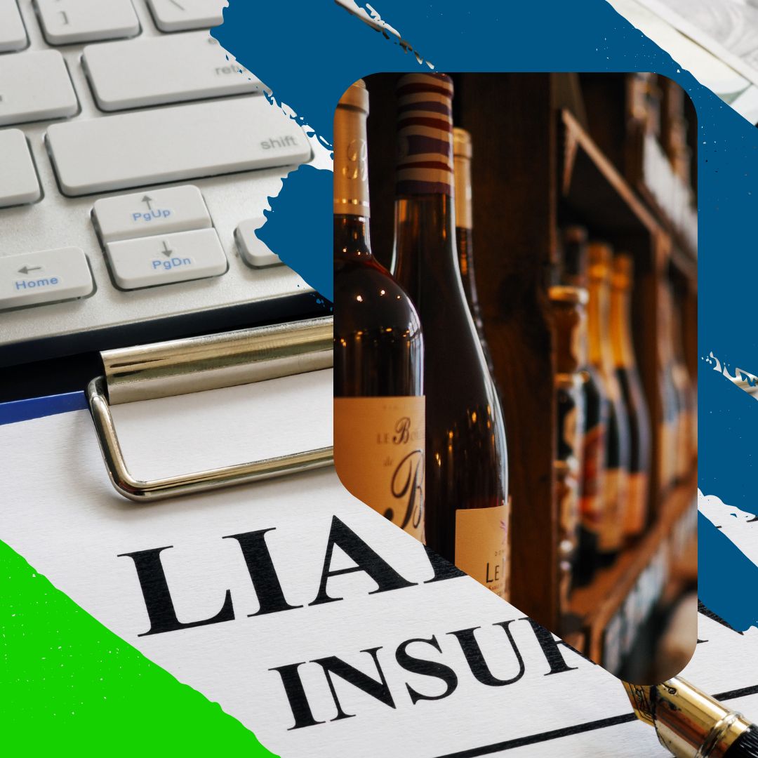 liquor liability insurance for liquor store owners